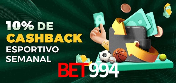 10% de bônus de cashback na BET994